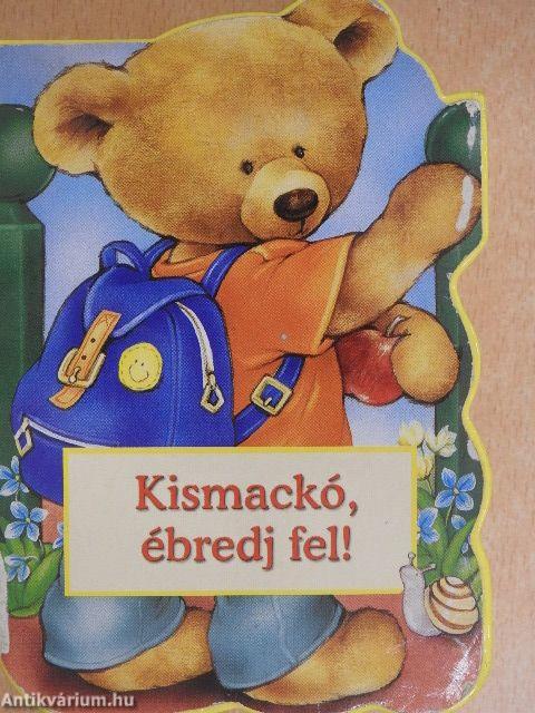 Kismackó, ébredj fel!