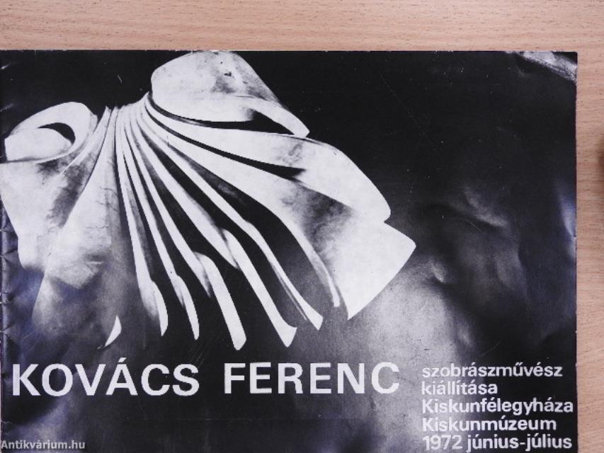 Kovács Ferenc szobrászművész kiállítása