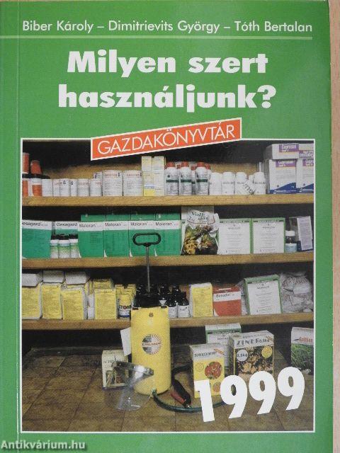 Milyen szert használjunk?