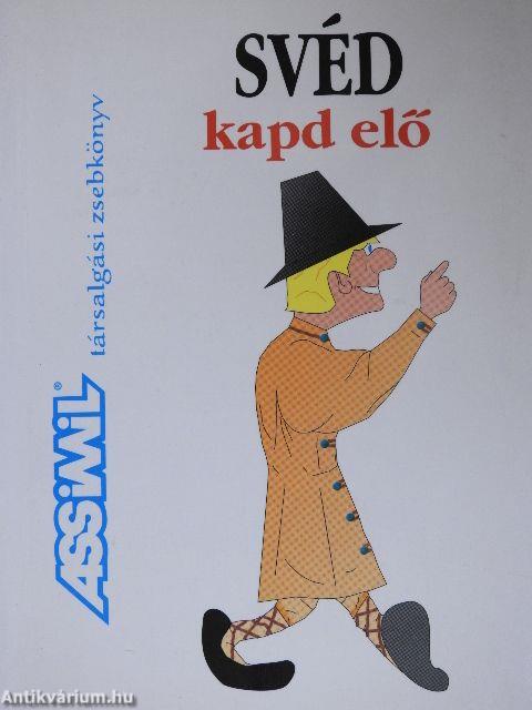 Svéd kapd elő