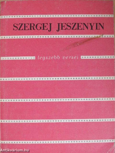 Szergej Jeszenyin legszebb versei