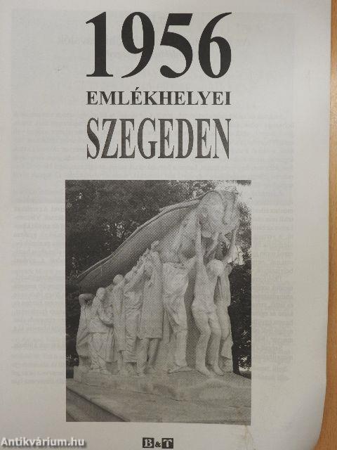 1956 emlékhelyei Szegeden