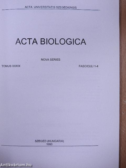 Acta Biologica Tomus XXXIX. Fasciculi 1-4.