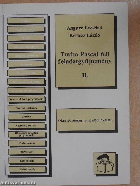 Turbo Pascal 6.0 feladatgyűjtemény II.