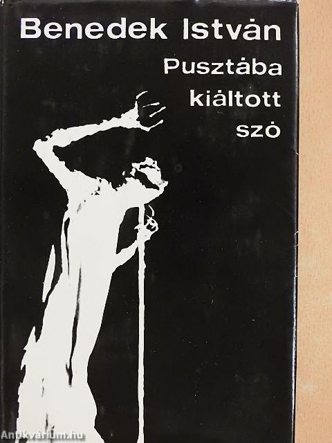 Pusztába kiáltott szó