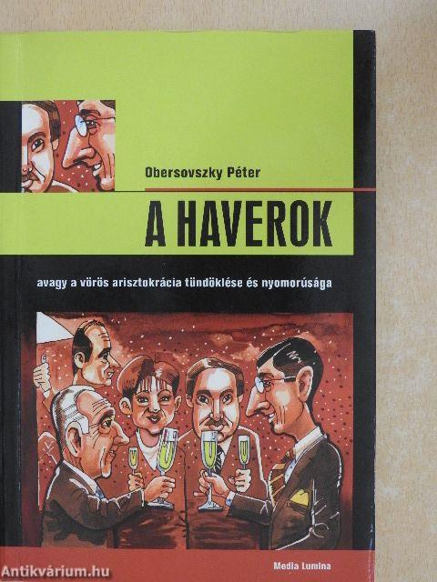 A Haverok