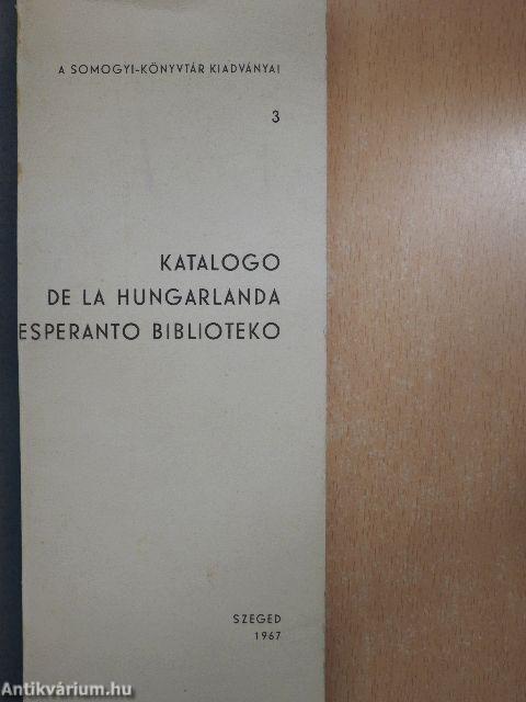 Katalogo de la Hungarlanda Esperanto Biblioteko