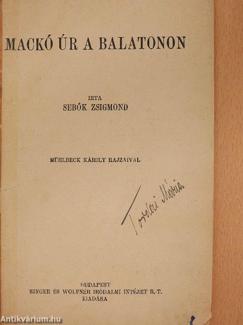 Mackó úr a Balatonon