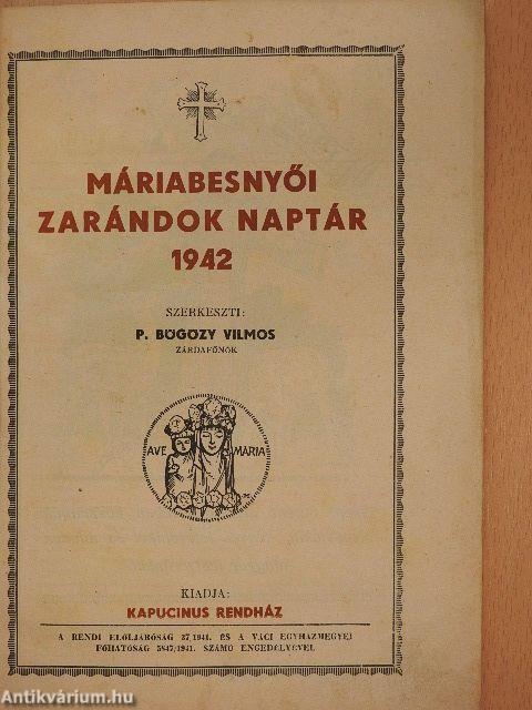 Máriabesnyői Zarándok Naptár 1942.