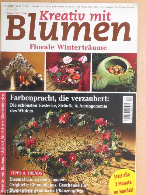 Kreativ mit Blumen Winter 2005/2006