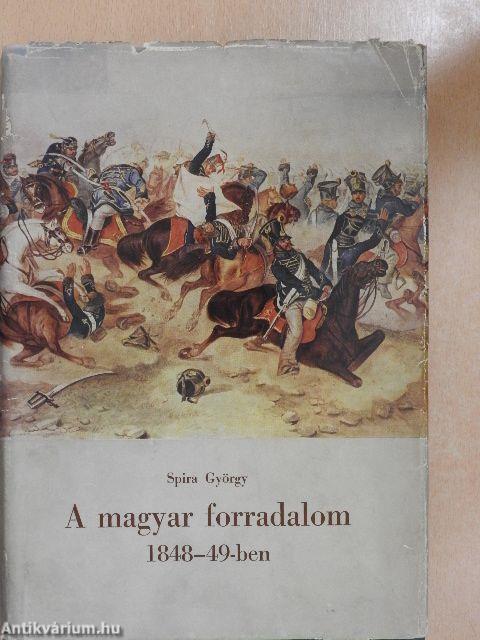 A magyar forradalom 1848-49-ben