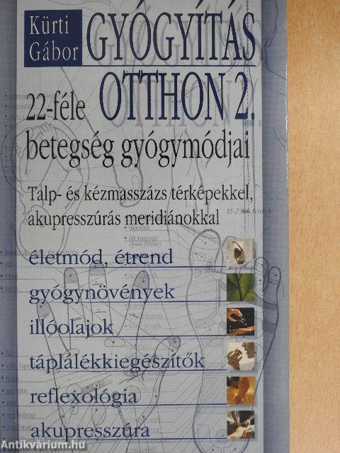 Gyógyítás otthon 2.