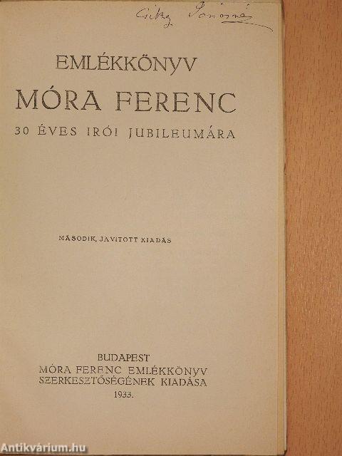 Emlékkönyv Móra Ferenc 30 éves irói jubileumára