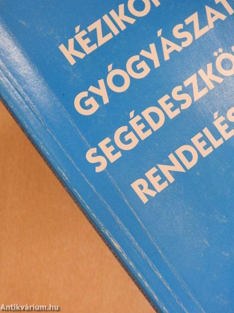 Kézikönyv gyógyászati segédeszközök rendeléséhez 2.