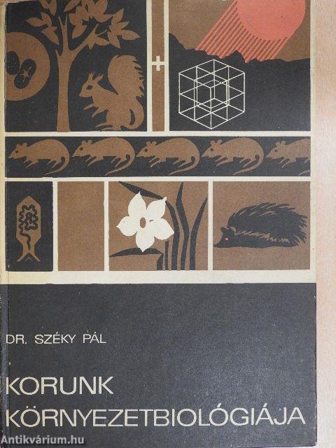 Korunk környezetbiológiája