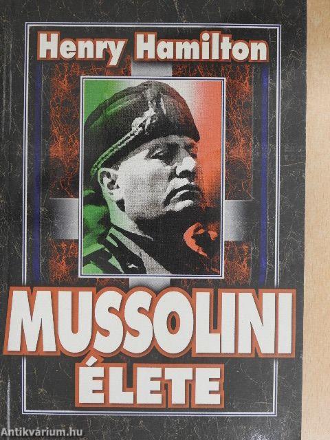 Mussolini élete