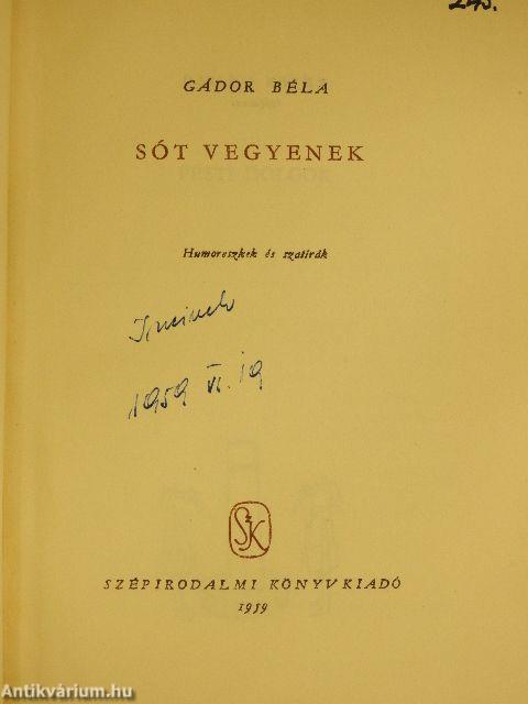 Sót vegyenek