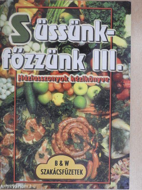 Süssünk-főzzünk III.