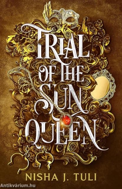 Trial &#8203;of the Sun Queen (Artefacts of Ouranos 1.)