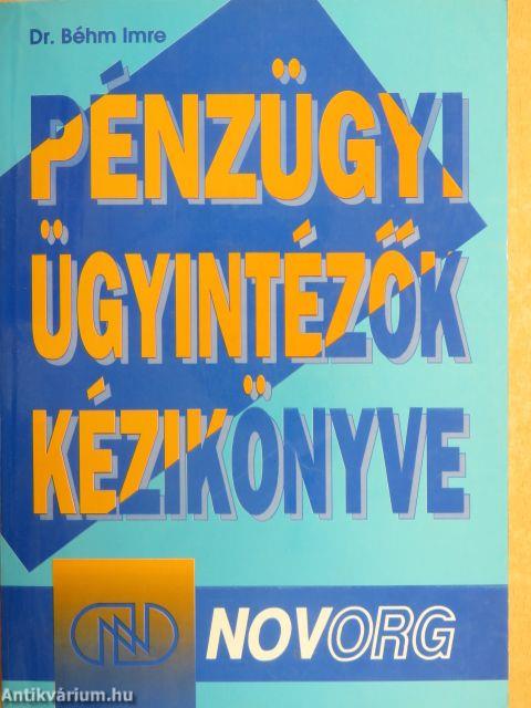 Pénzügyi ügyintézők kézikönyve