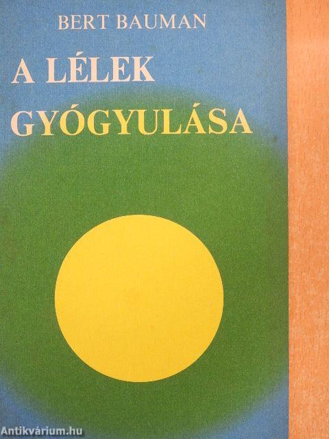 A lélek gyógyulása