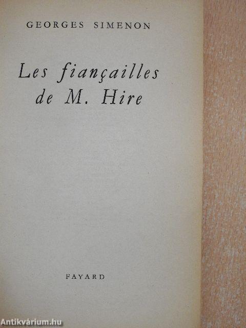 Les fiancailles de M. Hire