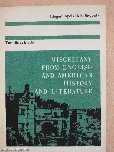 Miscellany from English and American History and Literature