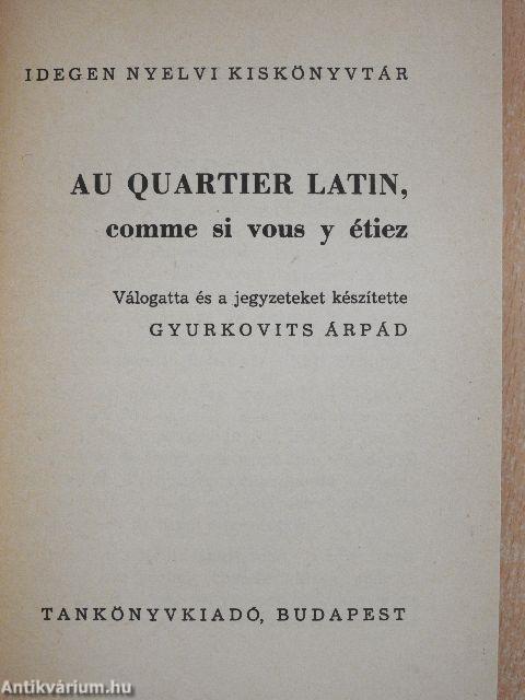 Au quartier latin, comme si vous y étiez