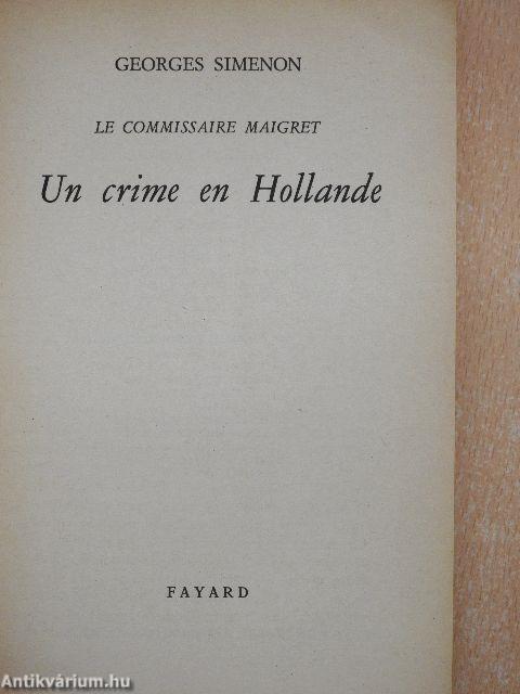 Un crime en Hollande