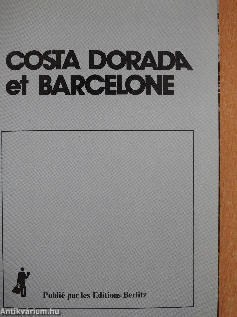 Costa Dorada et Barcelone