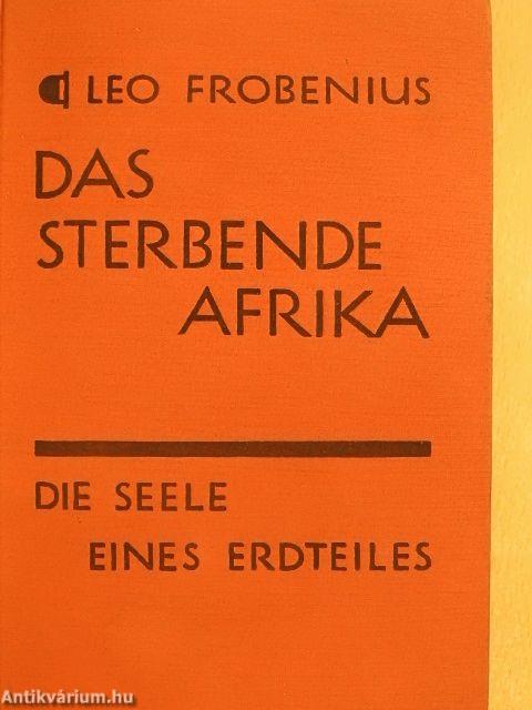 Das Sterbende Afrika