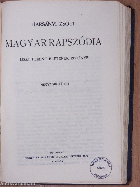 Magyar rapszódia I-IV.