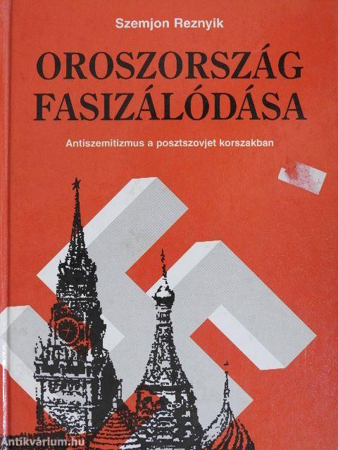 Oroszország fasizálódása