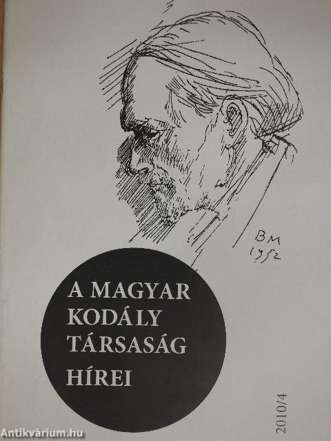 A Magyar Kodály Társaság Hírei 2010/4.