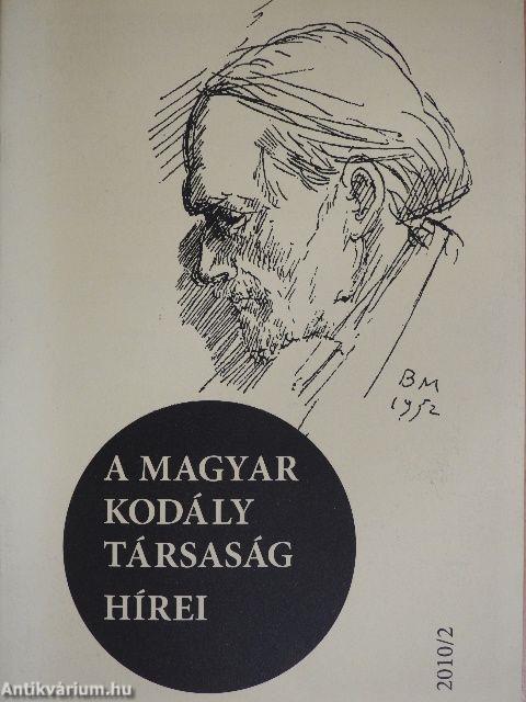 A Magyar Kodály Társaság Hírei 2010/2.