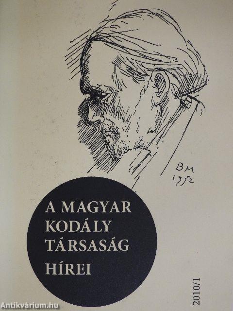 A Magyar Kodály Társaság Hírei 2010/1.