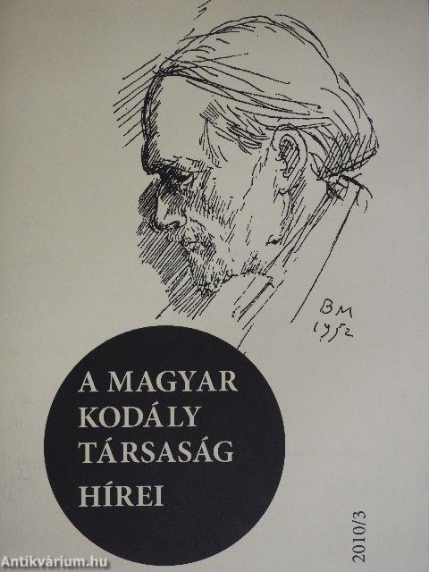 A Magyar Kodály Társaság Hírei 2010/3.