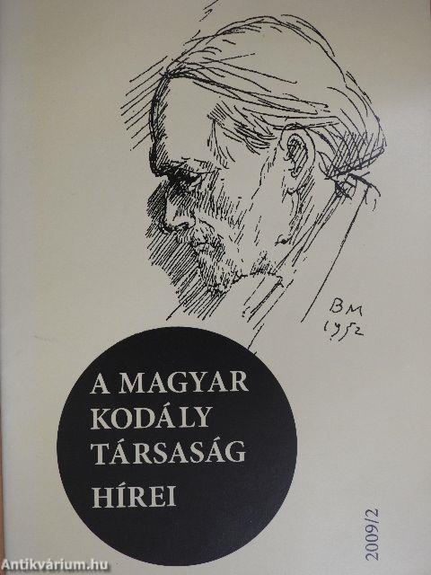 A Magyar Kodály Társaság Hírei 2009/2.