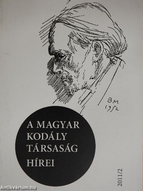 A Magyar Kodály Társaság Hírei 2011/2.