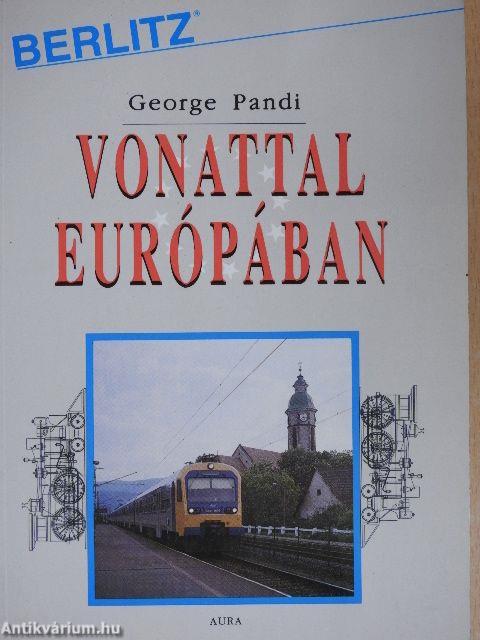 Vonattal Európában