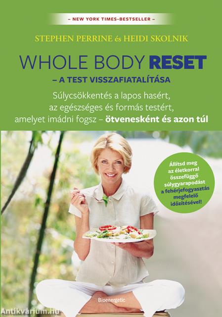 Whole body reset - A test visszafiatalítása