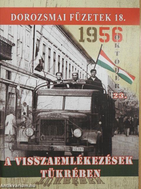 1956 a visszaemlékezések tükrében