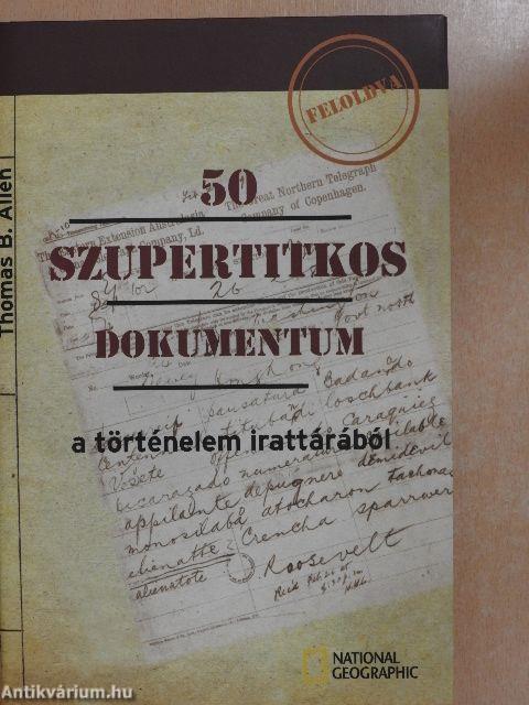 50 szupertitkos dokumentum