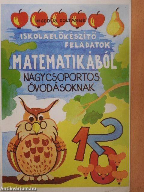 Iskolaelőkészítő feladatok matematikából