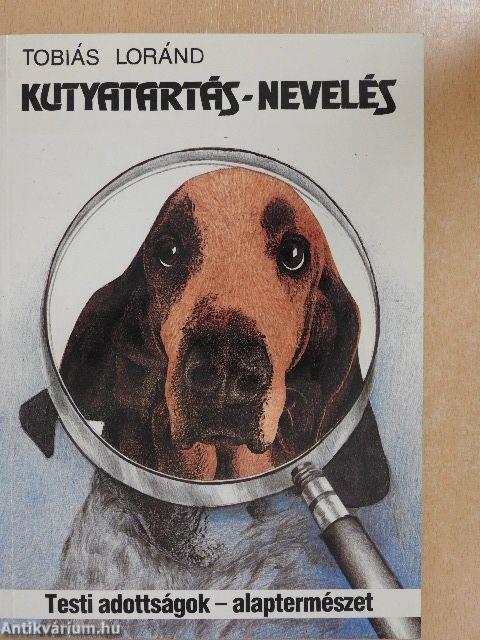 Kutyatartás-nevelés