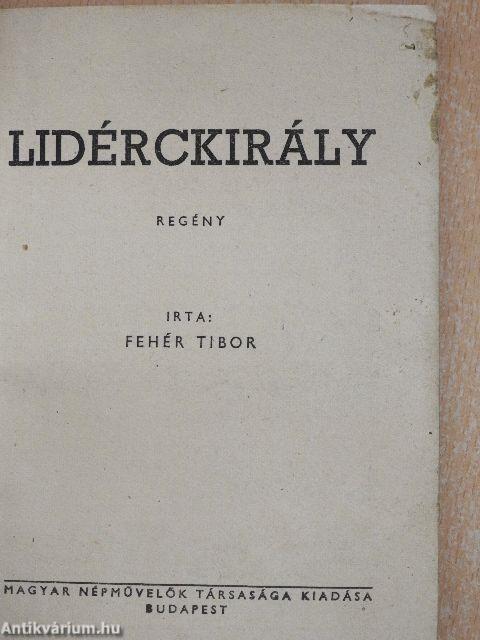 Lidérckirály (Tiltólistás kötet)