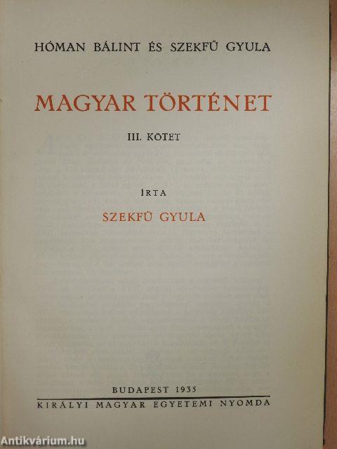 Magyar történet III.