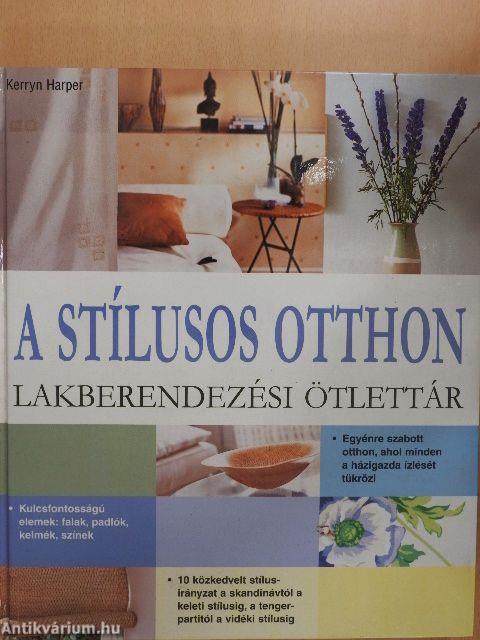 A stílusos otthon