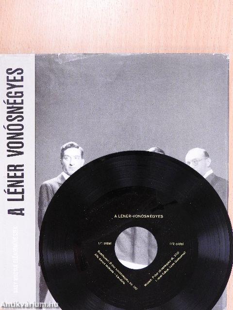 A Léner-vonósnégyes - Lemezzel