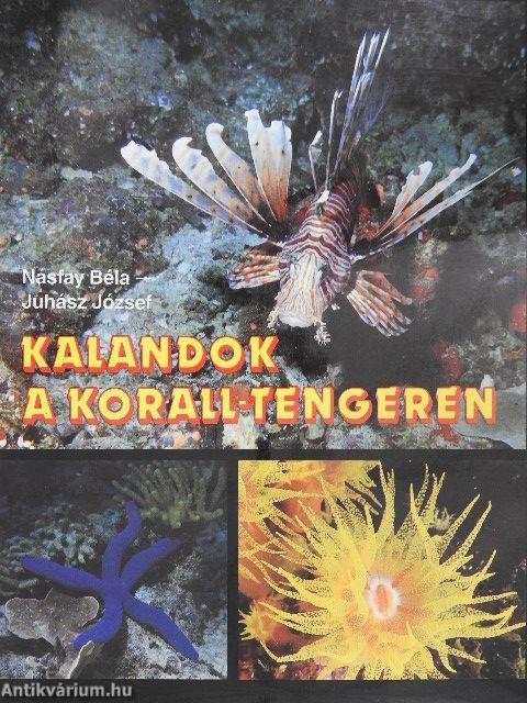 Kalandok a Korall-tengeren